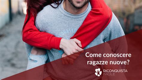 Come Conoscere Ragazze: 13 Modi per Incontrare。